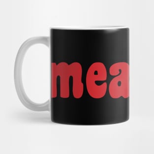 Meatbag Mug